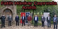 Fatih Sultan Mehmet, Hünkar Çayırı'nda anıldı